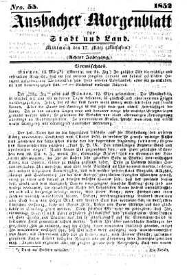 Ansbacher Morgenblatt für Stadt und Land (Ansbacher Morgenblatt) Mittwoch 17. März 1852