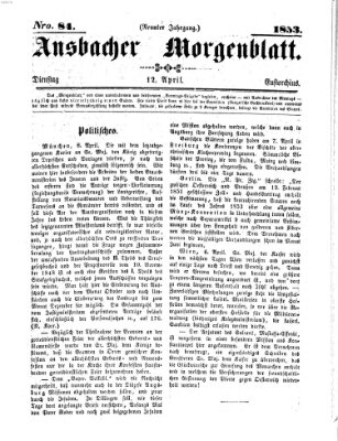 Ansbacher Morgenblatt Dienstag 12. April 1853