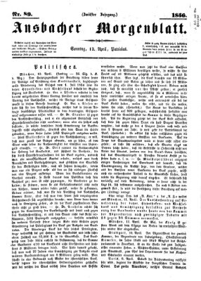 Ansbacher Morgenblatt Sonntag 13. April 1856