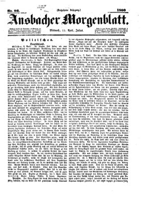 Ansbacher Morgenblatt Mittwoch 11. April 1860