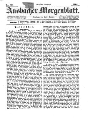 Ansbacher Morgenblatt Dienstag 16. April 1861