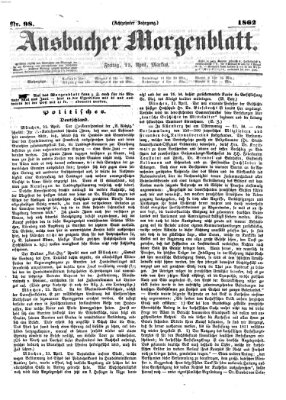 Ansbacher Morgenblatt Freitag 25. April 1862