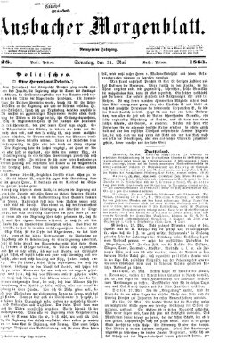 Ansbacher Morgenblatt Sonntag 31. Mai 1863