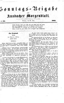 Ansbacher Morgenblatt Sonntag 14. Juni 1863