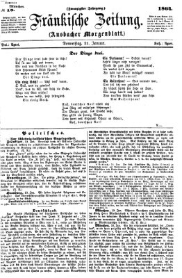 Fränkische Zeitung (Ansbacher Morgenblatt) Donnerstag 21. Januar 1864