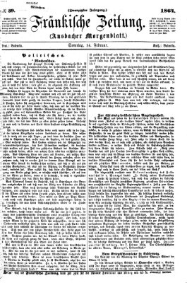 Fränkische Zeitung (Ansbacher Morgenblatt) Sonntag 14. Februar 1864