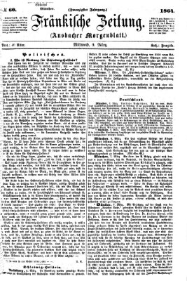 Fränkische Zeitung (Ansbacher Morgenblatt) Mittwoch 9. März 1864