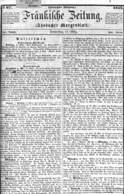 Fränkische Zeitung (Ansbacher Morgenblatt) Donnerstag 17. März 1864