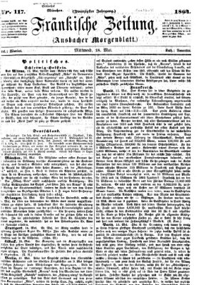 Fränkische Zeitung (Ansbacher Morgenblatt) Mittwoch 18. Mai 1864