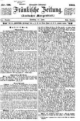 Fränkische Zeitung (Ansbacher Morgenblatt) Samstag 11. Juni 1864