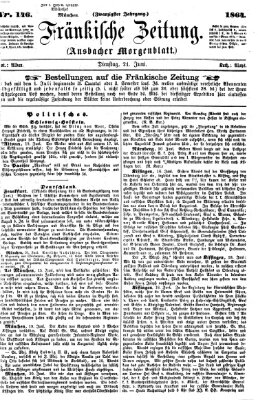 Fränkische Zeitung (Ansbacher Morgenblatt) Dienstag 21. Juni 1864