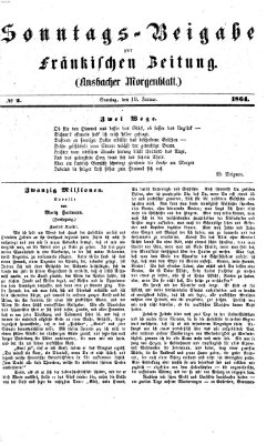 Fränkische Zeitung (Ansbacher Morgenblatt) Sonntag 10. Januar 1864