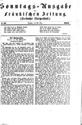 Fränkische Zeitung (Ansbacher Morgenblatt) Sonntag 29. Mai 1864