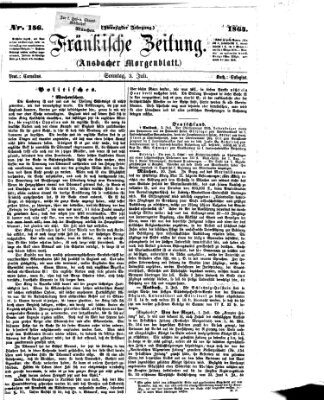 Fränkische Zeitung (Ansbacher Morgenblatt) Sonntag 3. Juli 1864