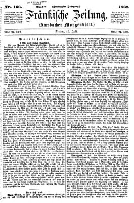 Fränkische Zeitung (Ansbacher Morgenblatt) Freitag 15. Juli 1864