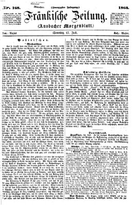 Fränkische Zeitung (Ansbacher Morgenblatt) Sonntag 17. Juli 1864