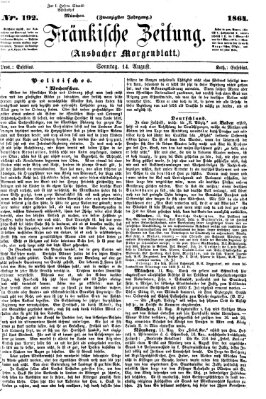 Fränkische Zeitung (Ansbacher Morgenblatt) Sonntag 14. August 1864