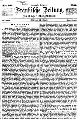 Fränkische Zeitung (Ansbacher Morgenblatt) Mittwoch 17. August 1864