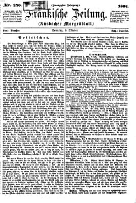 Fränkische Zeitung (Ansbacher Morgenblatt) Sonntag 9. Oktober 1864