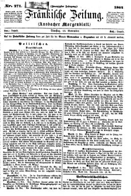 Fränkische Zeitung (Ansbacher Morgenblatt) Dienstag 15. November 1864