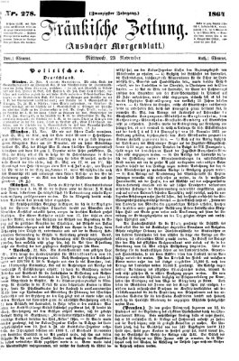 Fränkische Zeitung (Ansbacher Morgenblatt) Mittwoch 23. November 1864