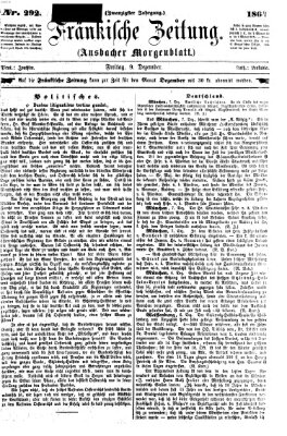 Fränkische Zeitung (Ansbacher Morgenblatt) Freitag 9. Dezember 1864