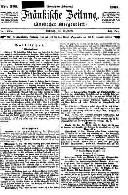 Fränkische Zeitung (Ansbacher Morgenblatt) Dienstag 13. Dezember 1864