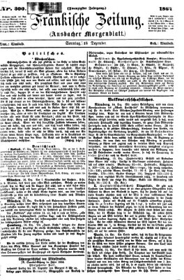 Fränkische Zeitung (Ansbacher Morgenblatt) Sonntag 18. Dezember 1864