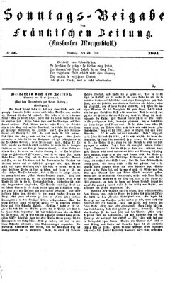 Fränkische Zeitung (Ansbacher Morgenblatt) Sonntag 24. Juli 1864