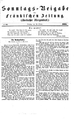 Fränkische Zeitung (Ansbacher Morgenblatt) Sonntag 16. Oktober 1864