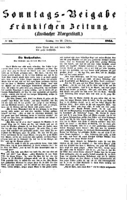 Fränkische Zeitung (Ansbacher Morgenblatt) Sonntag 23. Oktober 1864