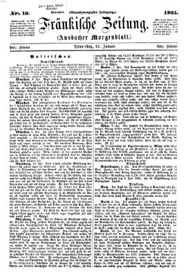 Fränkische Zeitung (Ansbacher Morgenblatt) Donnerstag 12. Januar 1865