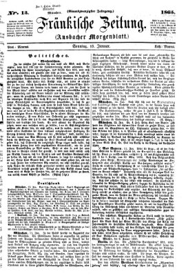 Fränkische Zeitung (Ansbacher Morgenblatt) Sonntag 15. Januar 1865