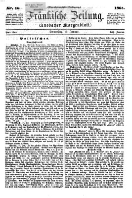 Fränkische Zeitung (Ansbacher Morgenblatt) Donnerstag 19. Januar 1865