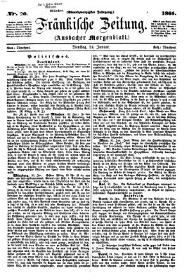 Fränkische Zeitung (Ansbacher Morgenblatt) Dienstag 24. Januar 1865