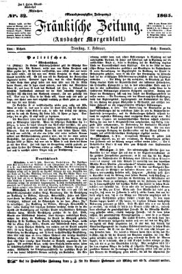 Fränkische Zeitung (Ansbacher Morgenblatt) Dienstag 7. Februar 1865