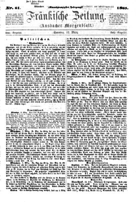 Fränkische Zeitung (Ansbacher Morgenblatt) Sonntag 12. März 1865