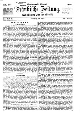 Fränkische Zeitung (Ansbacher Morgenblatt) Dienstag 25. April 1865