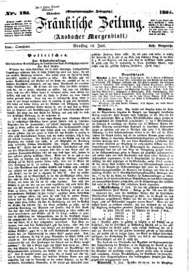 Fränkische Zeitung (Ansbacher Morgenblatt) Samstag 10. Juni 1865