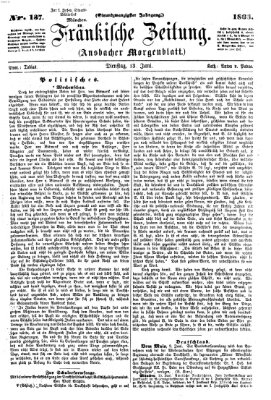 Fränkische Zeitung (Ansbacher Morgenblatt) Dienstag 13. Juni 1865