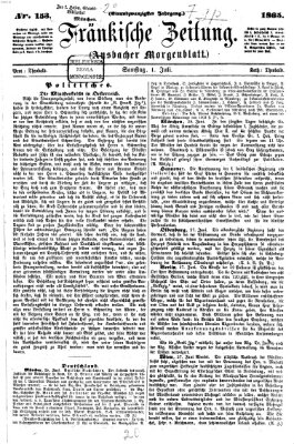 Fränkische Zeitung (Ansbacher Morgenblatt) Samstag 1. Juli 1865