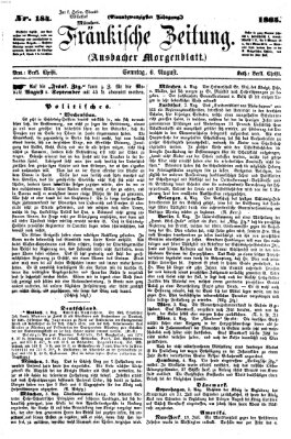 Fränkische Zeitung (Ansbacher Morgenblatt) Sonntag 6. August 1865