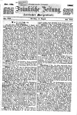 Fränkische Zeitung (Ansbacher Morgenblatt) Samstag 19. August 1865