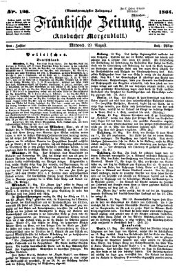 Fränkische Zeitung (Ansbacher Morgenblatt) Mittwoch 23. August 1865