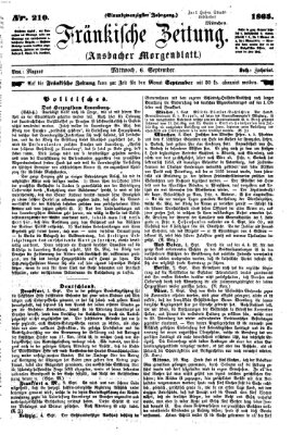 Fränkische Zeitung (Ansbacher Morgenblatt) Mittwoch 6. September 1865