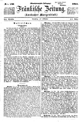 Fränkische Zeitung (Ansbacher Morgenblatt) Dienstag 17. Oktober 1865