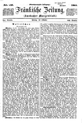 Fränkische Zeitung (Ansbacher Morgenblatt) Freitag 20. Oktober 1865