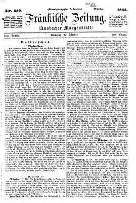 Fränkische Zeitung (Ansbacher Morgenblatt) Sonntag 22. Oktober 1865