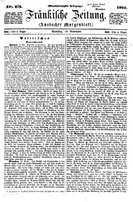 Fränkische Zeitung (Ansbacher Morgenblatt) Samstag 18. November 1865