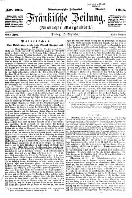 Fränkische Zeitung (Ansbacher Morgenblatt) Freitag 15. Dezember 1865